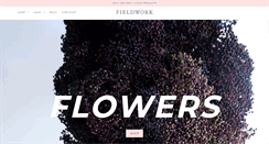 Desktop Screenshot of fieldworkflowers.com